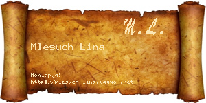 Mlesuch Lina névjegykártya